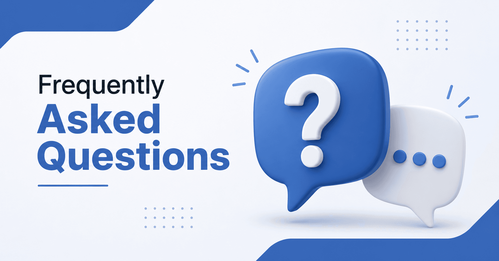 Frequently Asked Questions