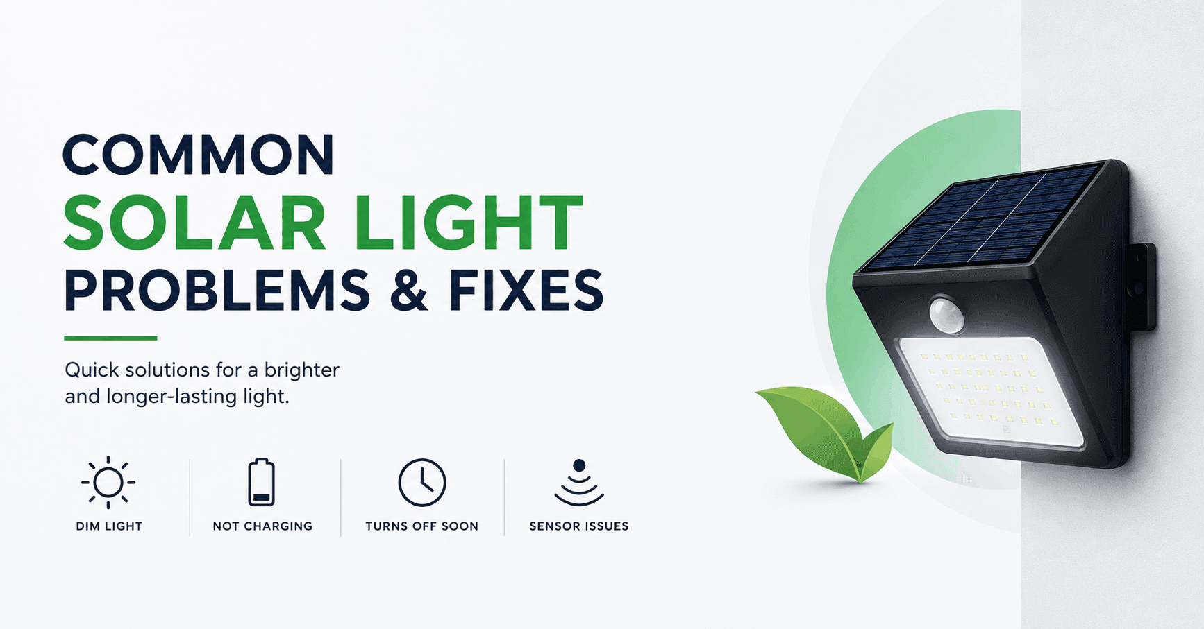 Common Solar Light Problems and Fixes